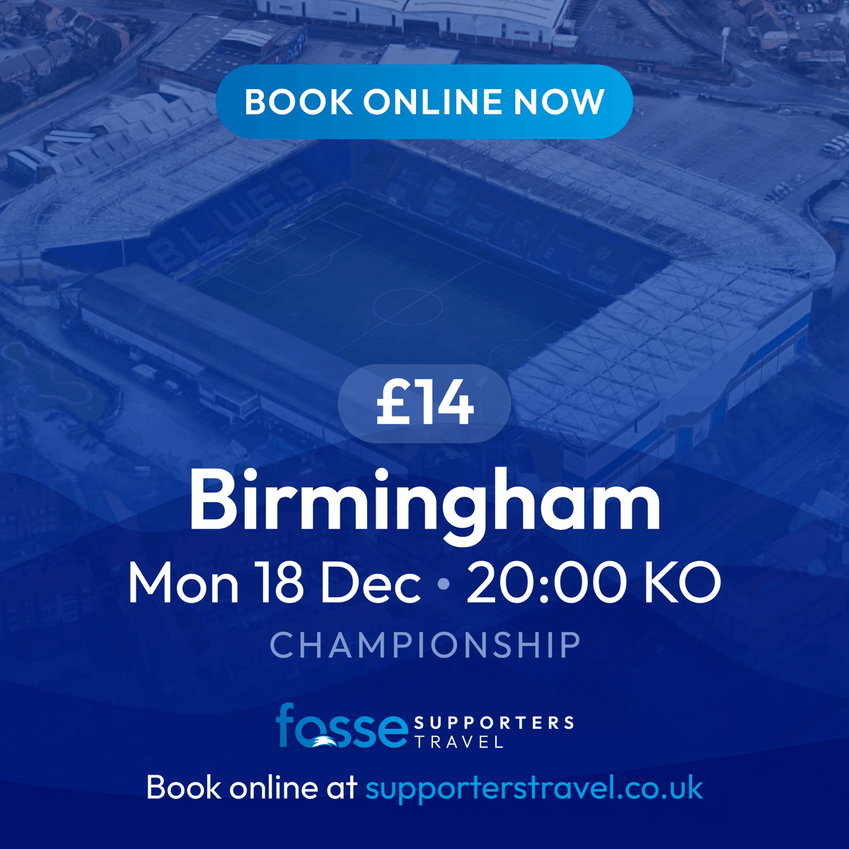 Fosse Supporters Travel (@supportertravel) on Twitter photo Join us on 18 Dec, as we travel to face Birmingham City at St. Andrew's. Seats are £14, with zero booking fees.
Picking up from:
• Hobby Horse at 3:45 pm
• Counting House at 4:15 pm
• Sturgess Jaguar at 4:30 pm
For more info and to book visit supporterstravel.co.uk/fixture/birmin… Join us on 18 Dec, as we travel to face Birmingham City at St. Andrew's. Seats are £14, with zero booking fees.
Picking up from:
• Hobby Horse at 3:45 pm
• Counting House at 4:15 pm
• Sturgess Jaguar at 4:30 pm
For more info and to book visit supporterstravel.co.uk/fixture/birmin…