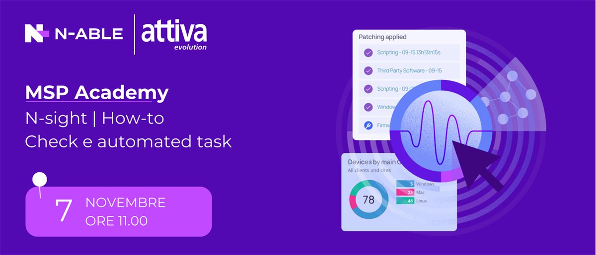 📢  Partecipa al #Webinar e scopri come la soluzione <a href="/Nable/">N-able</a> N-sight offre la possibilità di impostare check e task ricorrenti in maniera semplice e intuitiva. Registrati ora 👉🏻 attivaevolution.com/Eventi/N-able-… #AttivaEvolution #Cybersecurity #ITSecurity