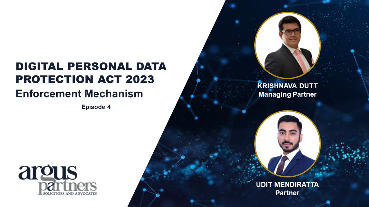 Argus_Partners's tweet image. In this 4th episode of our podcast series on the #DPDPA2023 our Managing Partner, @krishnavadutt speaks to our technology &amp;amp; data privacy Partner, @udit1387, on the Enforcement Mechanism under the DPDPA.

Tune in: open.spotify.com/episode/4t036L…

#argustalks #podcast