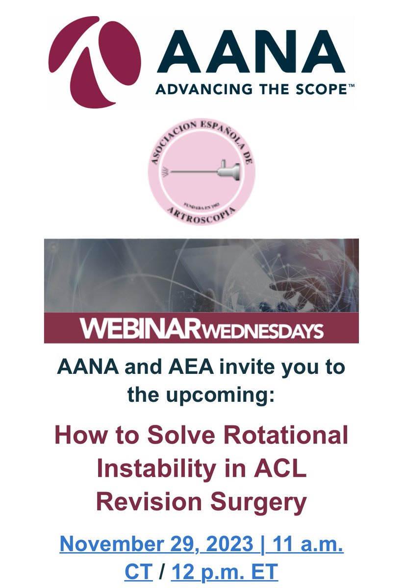 🟣WEBINAR AANA- AEA🟣

▪️29 NOVIEMBRE 11:00 AM

✅ How to Solve Rotational Instability in ACL Revision Surgery

‼️INSCRIPCIONES GRATUITAS‼️
rise.aana.org/aanaimis/Share…