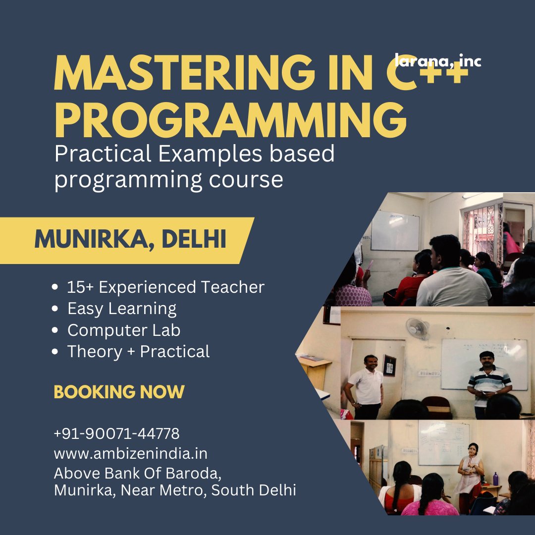 ambizenindia's tweet image. Munirka Delhi programming institute, C++ coding classes near me, Munirka Delhi C++
advanced course, C++ programming language Munirka Delhi, Munirka Delhi C++ crash course, C++ course for beginners Delhi, Munirka Delhi #ProgrammingClasses #DelhiTrainingInstitute
Call 9007144778