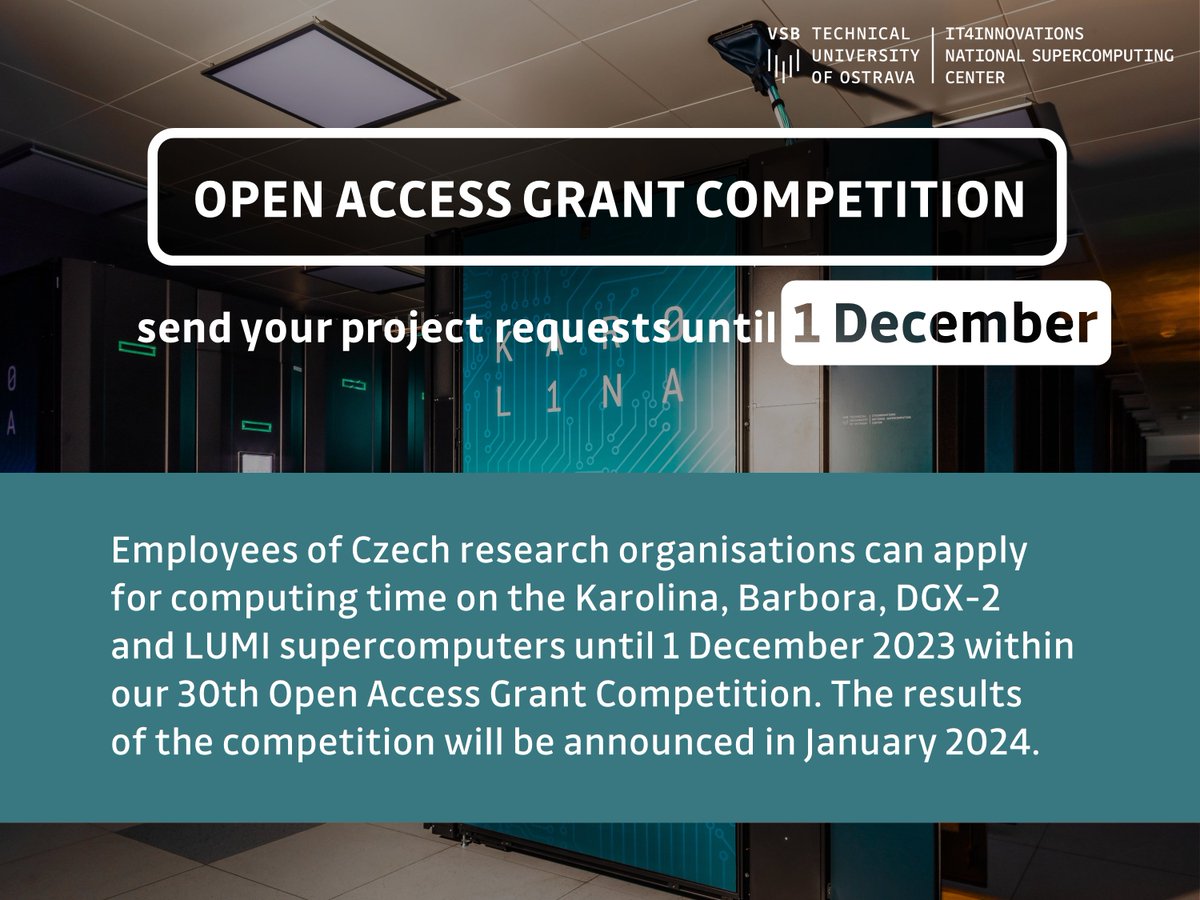 IT4Innovations's tweet image. 🚨 Apply for #computationalresources
🟢within our #OpenAccess #GrantCompetition until 1 December
👉 it4i.cz/en/for-users/o…
🟢 within Special call for GPU-accelerated @LUMIhpc until 26 November
👉it4i.cz/en/for-users/s…

@eINFRA_CZ @EuroHPC_JU

#HPC #CzechHPC #CzechScience #AI