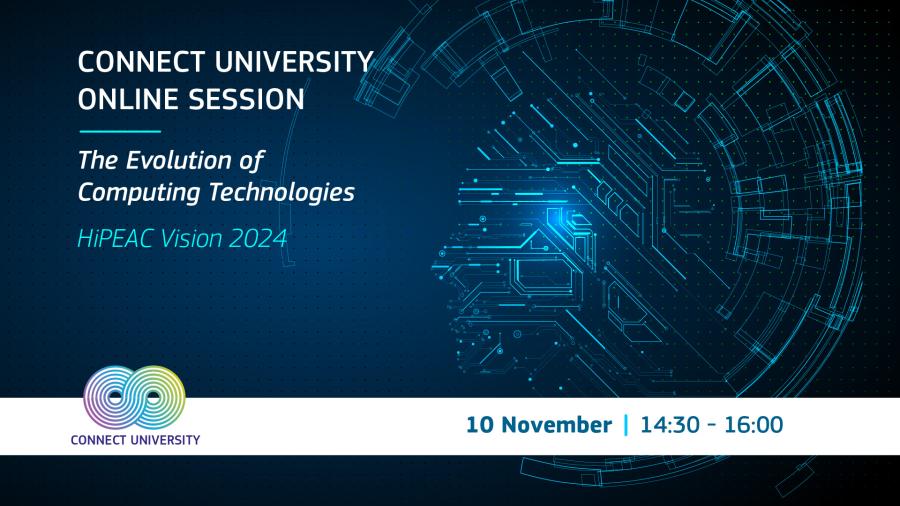 hipeac's tweet image. 💡@EU_Commission CONNECT University session: Next Computing Paradigm - HiPEAC Vision 2024  📷 14:30-16:00 Join Marc Duranton @CEA_List and @kdbosche for the inaugural presentation of the HiPEAC Vision 2024 
More information 👉 bit.ly/HiPEAC_Vision_…