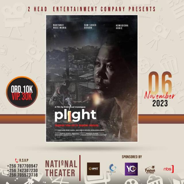 IamDaveMuk's tweet image. Miss not this monday at the National Theatre. We shall be premiering PLIGHT. A movie directed by my bro. Tickets go for only 10k.
Let's all attend and support the Ugandan movie industry. #Plight
@cinemaUGApp  @UNCC_UG @UCC_Official  @samuelsaviourk @DiegoJoseph34