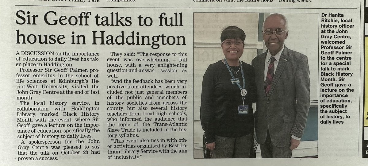 🎉Delighted to have @eastlothianlibs recent #BlackHistoryMonth event with @SirGeoffPalmer 🙌🏾 at @JohnGrayCentre featured in this week’s @elcourier 😊! Huge thanks to all who attended!✨ Check out: johngraycentre.org/transatlantic-…⛓️