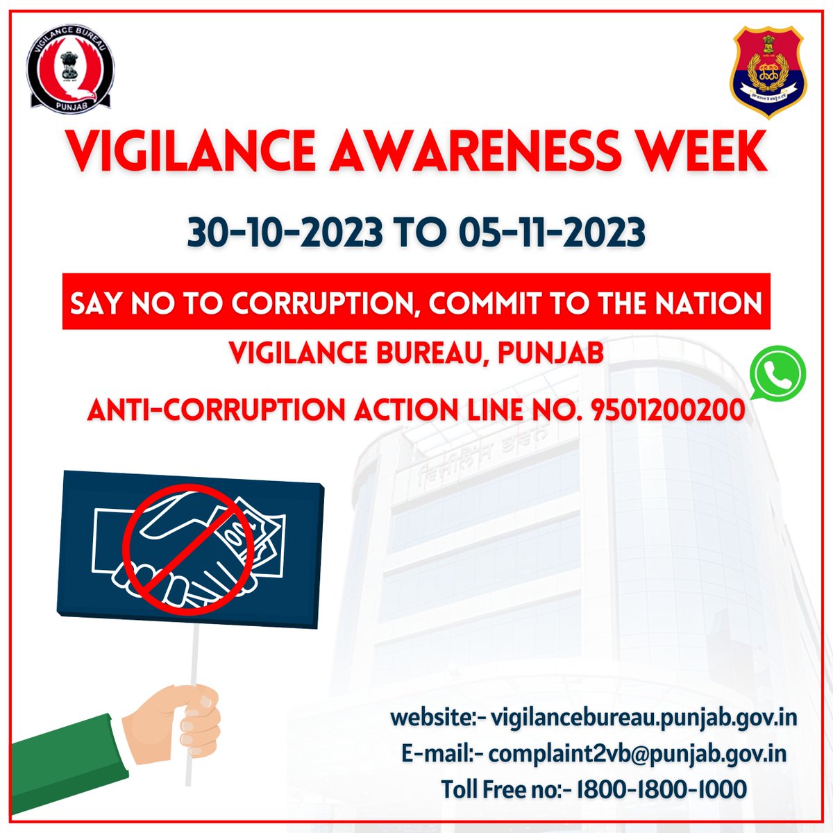 #VigilanceAwarenessWeek! we can build a more honest and transparent society

#SayNoToCorruption; commit to the Nation.

Report corruption at Action Line: 9501200200 or visit website: vigilancebureau.punjab.gov.in