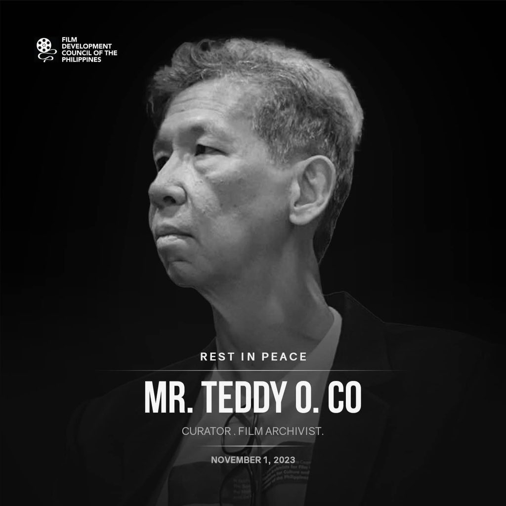 fdcpofficial's tweet photo. Statement of the Film Development Council of the Philippines on the passing of Teddy Co

The FDCP mourns the demise of Teddy Co, who passed away on November 1. He was 64. https://t.co/MRNd0PWA01