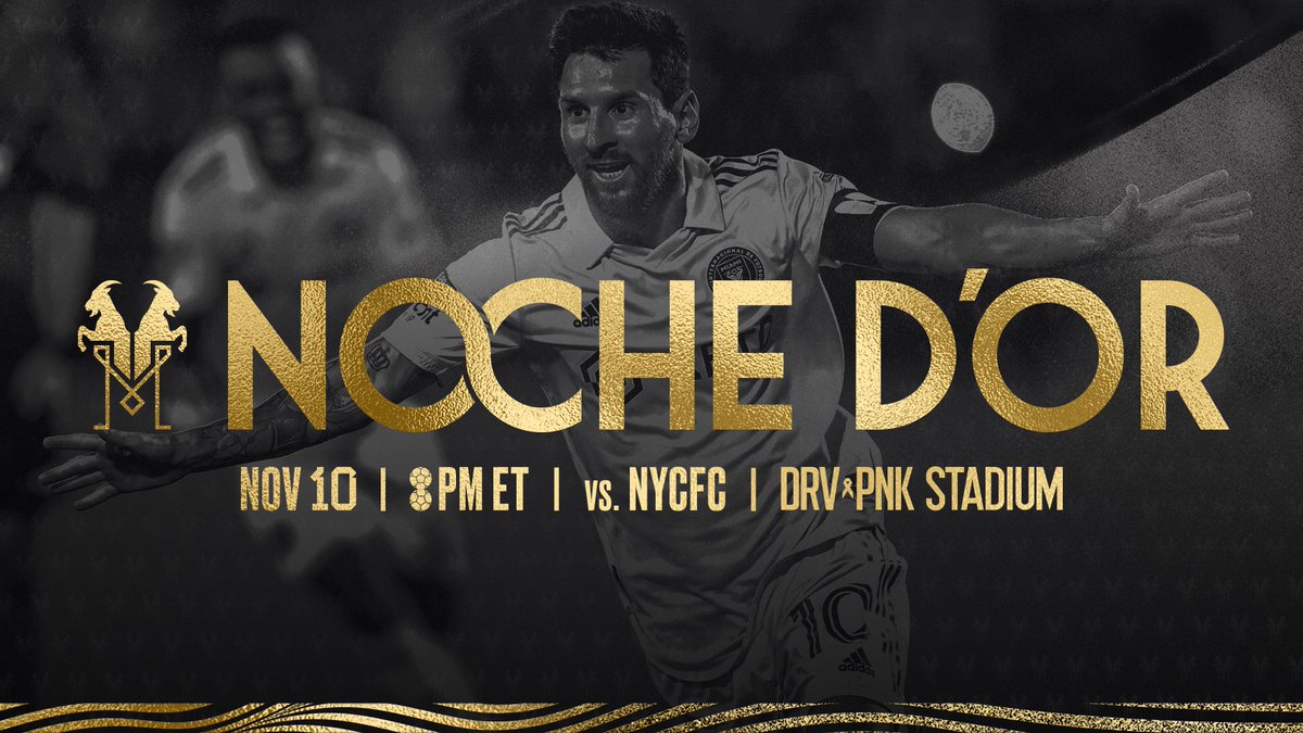 InterMiamiCF's tweet photo. Noche d’Or 💫 8️⃣

Come join us as we celebrate history at @drvpnkstadium! 

Next Friday, Nov. 10th we will commemorate Messi’s historic eighth Ballon d’Or with a night full of festivities featuring a friendly match against New York City FC, and an afterparty by @fiestabresh! Details: https://t.co/AEgsbbOAFk