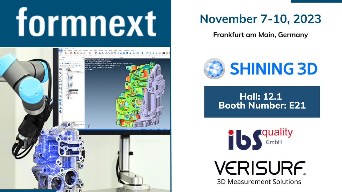 verisurf's tweet image. See @Verisurf Software, Inc. 3D scanning, inspection, and reverse engineering software with partner @IBS Quality GmbH in the @Shining3D stand at Formnext. zurl.co/9KOc 

#metrology #CMM #cmmsoftware #scanning #reverseengineering #3dprinting #additivemanufacturing