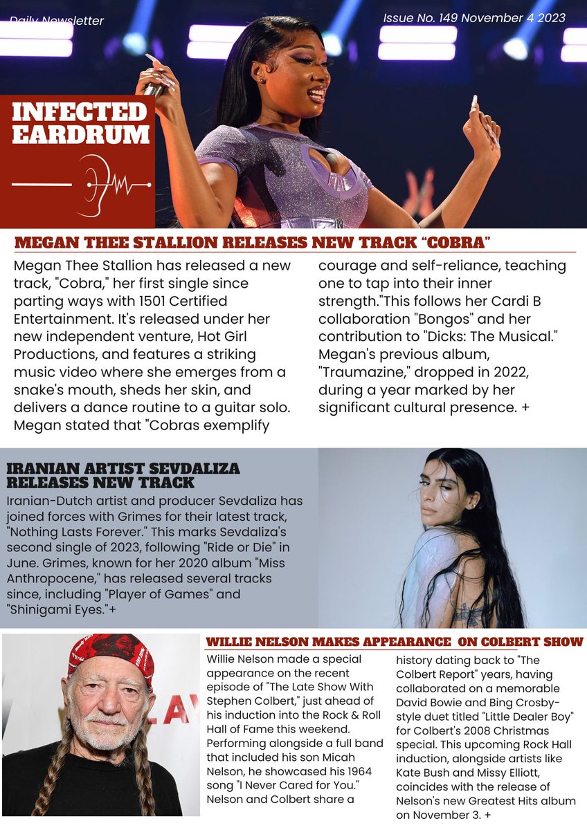 Novembere 4, 2023 issue: @megantheestallion releases new track #COBRA Iranian artist @SEVDALIZA releases new track @WillieNelson makes appearance on Colbert show #latestnews #latestmusicnews