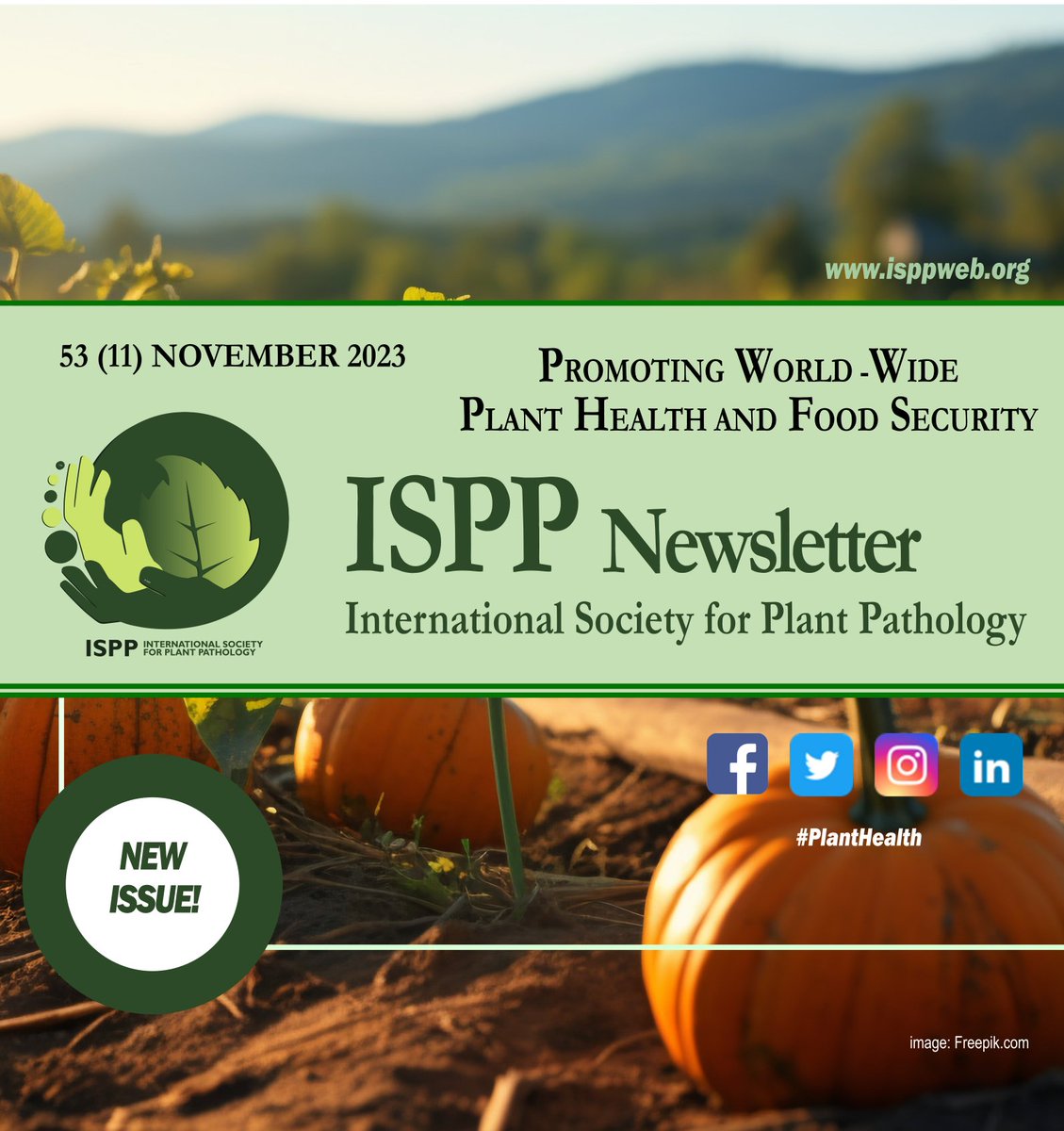 ISPP Newsletter 53 (11) November 20233 📷 - mailchi.mp/ispp.../ispp-n… #PlantPathology #PlantHealth #FoodSecurity #newissue #agriculture #cropprotection #plant #pathogens