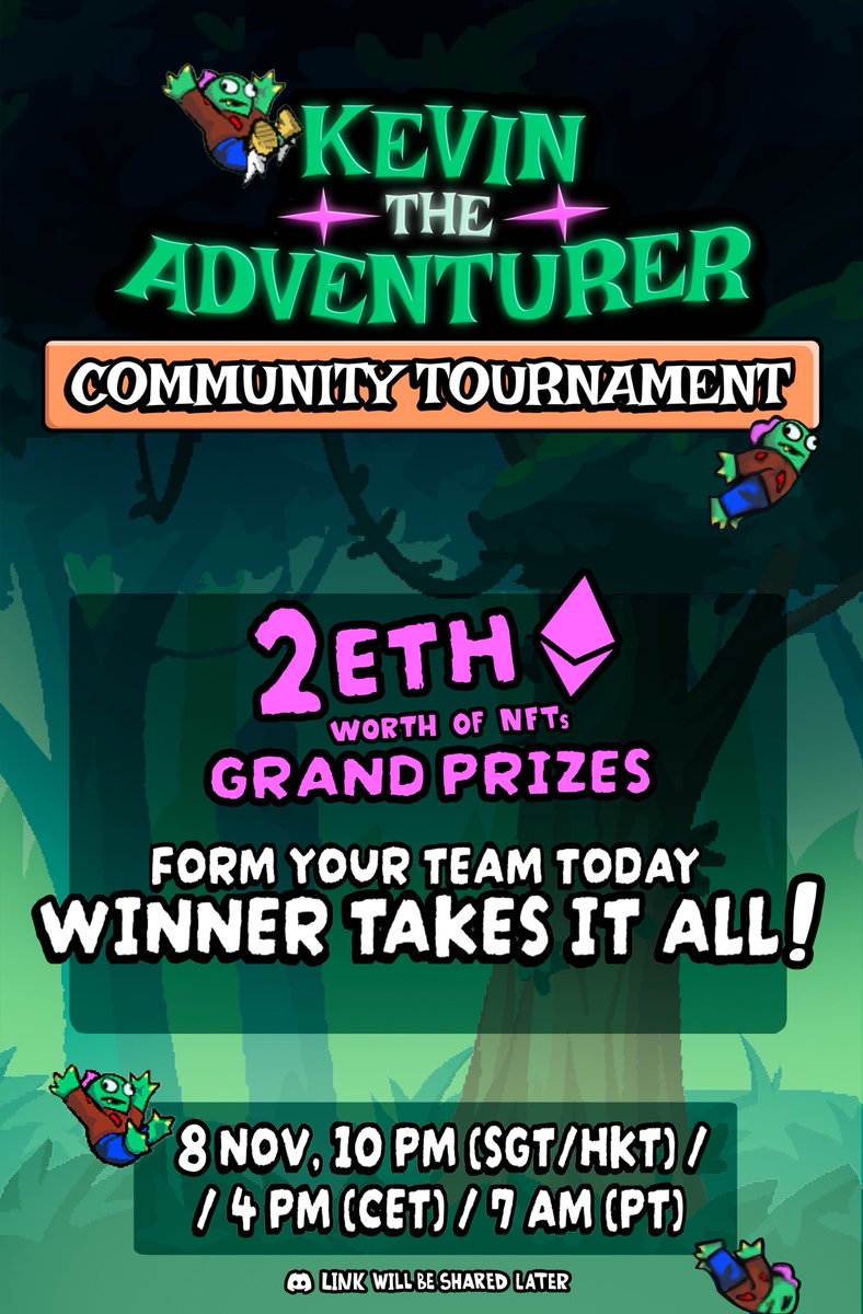 Introducing Kevin The Adventurer Community Tournament, starting season 3⚔️

🏅Over 2ETH worth of prizes to be won!
📅8th Nov, 10PM (SGT/HKT) / 3PM (CEST) / 7AM (PT)
🥷Practice: kevin.pixelmon.ai
🧑‍🤝‍🧑Form a team (subject to availability and approval): forms.gle/TA2HptLWmhQgsj…