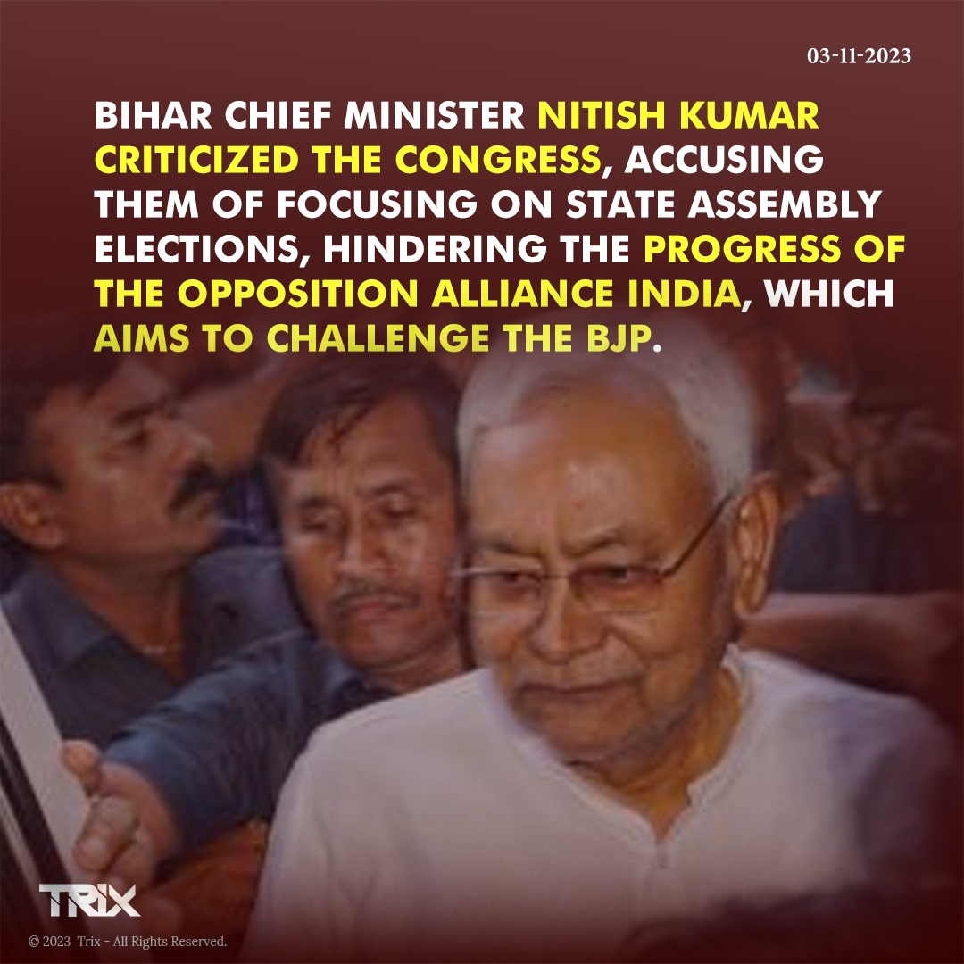 'Nitish Kumar Slams Congress for Hindering INDIA Alliance's Challenge to BJP'

#Bihar #NitishKumar #Congress #INDIAAlliance #OppositionPolitics #BJPChallenge #ElectionFocus
#trixindia