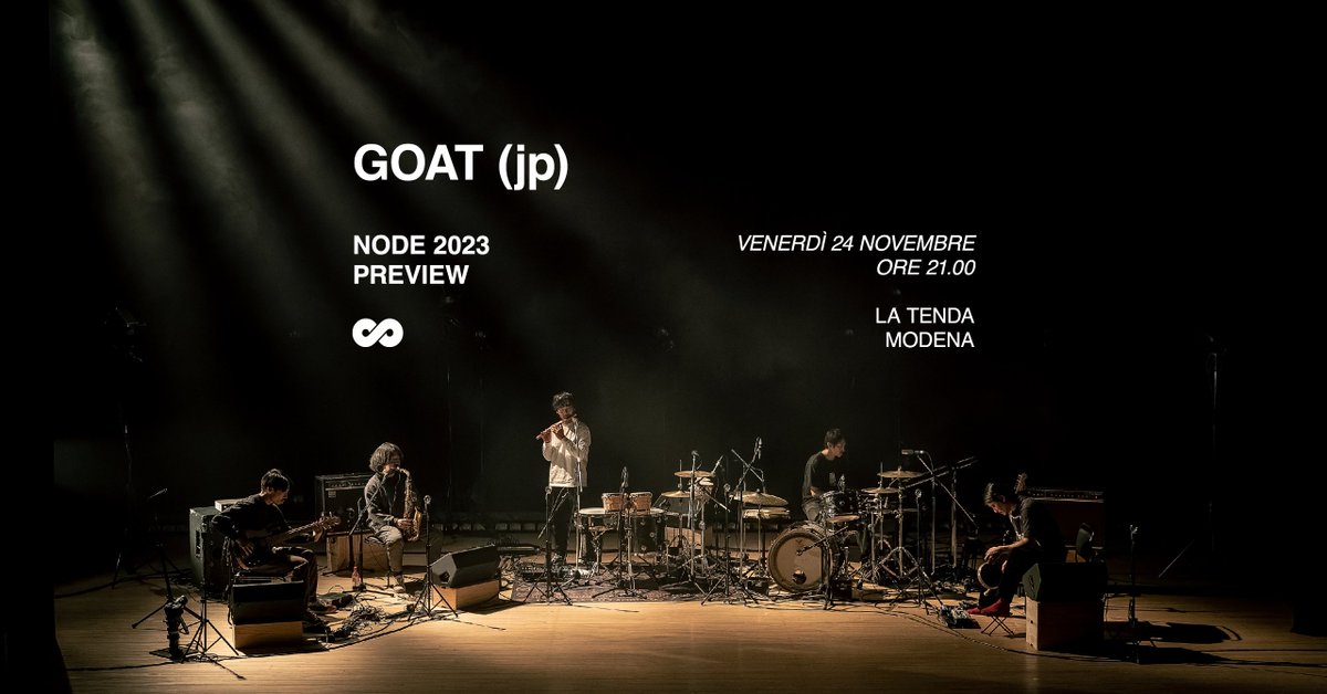 Il percorso di avvicinamento a NODE 2023 inizia venerdì 24 novembre con il live dei <a href="/goatJp/">goat jp</a>. 
Biglietti disponibili su bit.ly/node23_goat