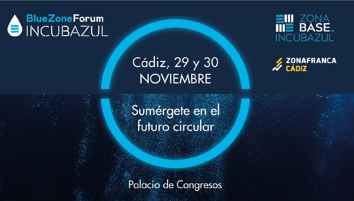 IncubazulCadiz's tweet photo. ¿Conoces la agenda del encuentro Blue Zone Forum? 

Puedes verla en la web del evento:
https://t.co/FrnhFbQ8eA

Inscripciones gratuitas:  https://t.co/rdZ2pRaZVR https://t.co/xjM7qPjm88