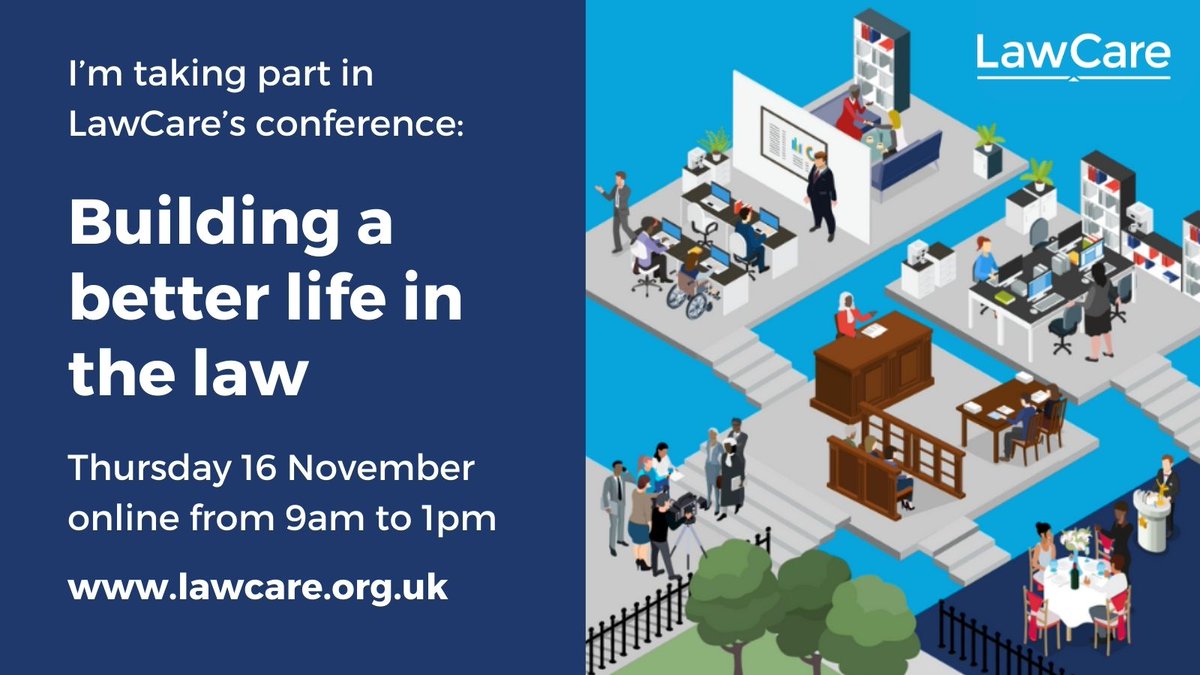 Join me for LawCare’s online Building a Better Life in the Law Conference on November 16, 0900-1300 , where I will be speaking on the panel regarding leadership insights on people risk management.

Find out more and register here :  events.zoom.us/e/view/ebUVwgT…