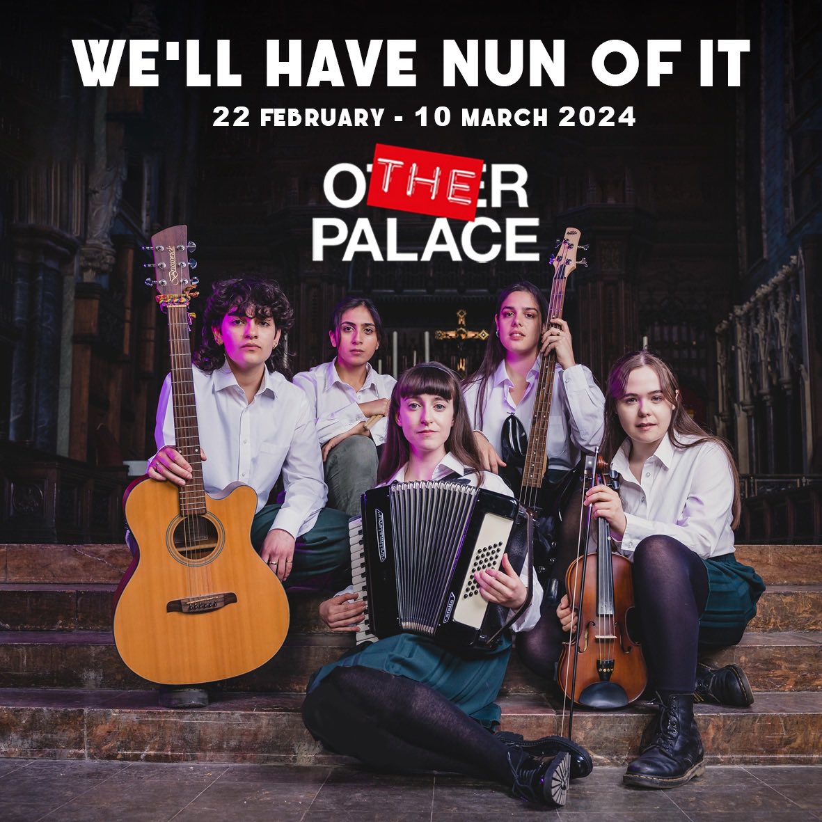 Get thee to a nunnery! 🎸🎤🪗🥁✨ Specifically OURS, at @theotherpalace next February and March. We are SUPER excited to announce that after our Fringe run you will be able to catch us from the 22nd February - 10th March! Tickets now on sale: theotherpalace.co.uk/well-have-nun-…