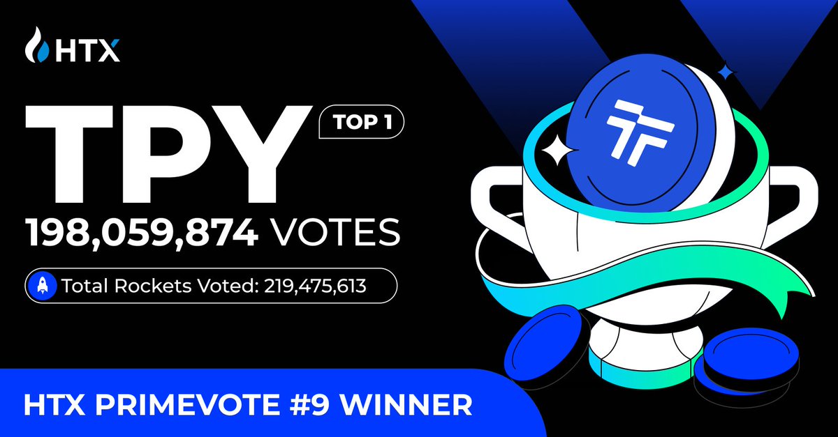 #HTX PrimeVote #9 Champion

🏆 $TPY @Thrupennydefi

Kudos to the $TPY community for their triumphant victory with a staggering 198,059,874 rockets cast!

$300,000 Shared By TPY Voters!

Results:htx.com.nr/en-us/assetact…