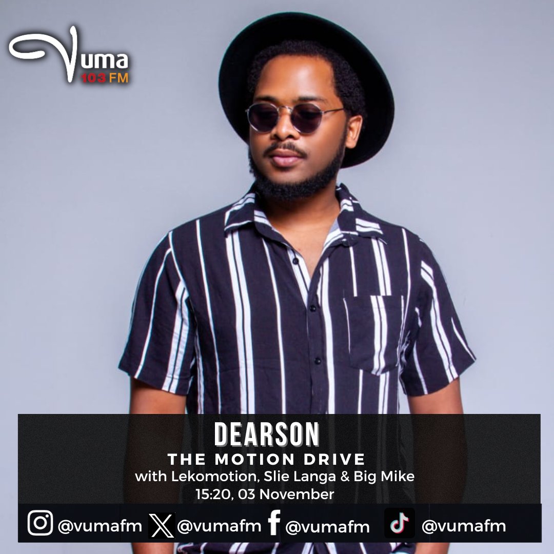 VumaFM's tweet photo. Welcome to the #MotionDrive with Lekomotion, Slindile Langa and Big Mike

Coming up we are joined by the chart-topping vocalist - Dearson.

#TheMotionDrive #VumaFM https://t.co/212LmxfoBd