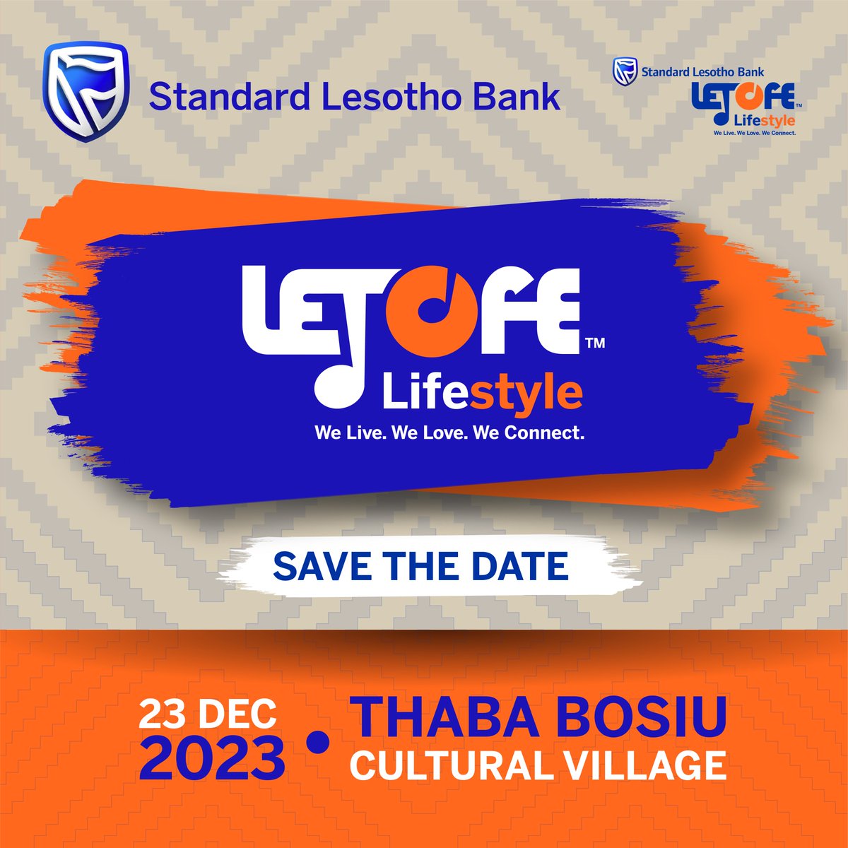 StandardLSBank's tweet photo. The Standard Lesotho Bank LETOFE Lifestyle Experience is back for another explosive installment 💃🏽 Stay tuned to our social media platforms to find out more! Great Music 🎶 Fabulous Fashion 👗👖👕👠👞 Gourmet Adventures  🍽️ and more! We live. We love. We connect. #LETOFELifestyle https://t.co/yamr5Bjruh