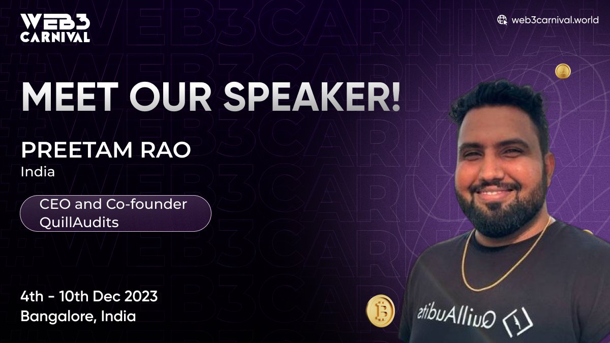 web3carnival's tweet photo. 📢Introducing our next Web3 Carnival speaker🎤

📷Join us as, @raopreetam_ , CEO and Co-founder @QuillAudits , takes the stage to share their visionary perspectives and actionable tips!✨

Book your tickets Now: https://t.co/GNinuebADn

#web3carnival #quillaudits #Crypto #NFT #web3 #w3c 🚀