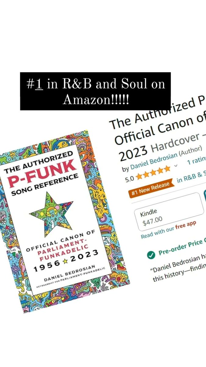 My new book, THE AUTHORIZED P-FUNK SONG REFERENCE 1956-2023 is currently #1 in R&amp;B/Soul on Amazon! #pfunk #dannybedrosian #georgeclinton