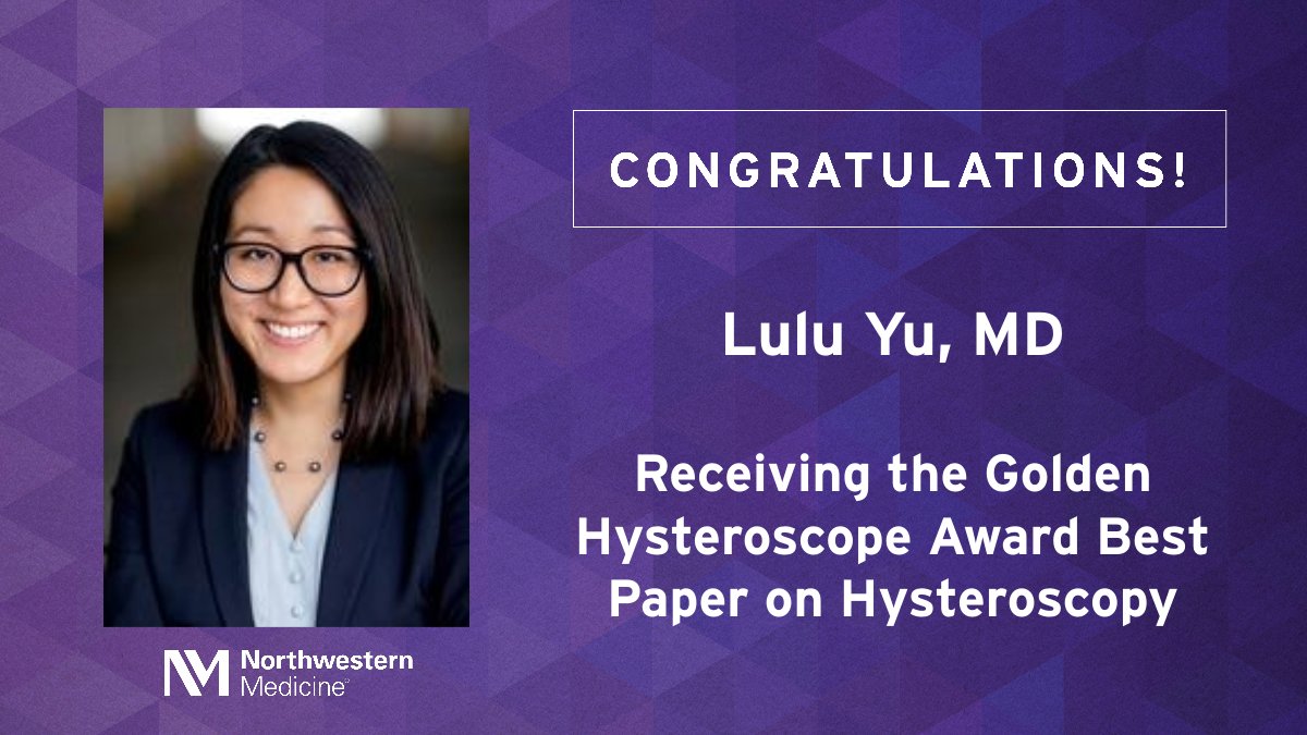 Congratulations to Lulu Yu, MD (@luluyuMD), for receiving the Golden Hysteroscope Award Best Paper on Hysteroscopy. We are so lucky to have you as a part of our Northwestern Medicine OB-GYN team. #NMatAAGL <a href="/AAGL/">AAGL</a> #MIGS. See more here: congress.aagl.org/schedule-at-a-…