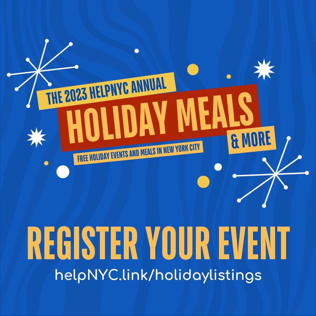 ATTENTION HOLIDAY EVENT ORGANIZERS

Are you planning a community holiday event this season? 

Visit helpNYC.link/holidaylistings for more information and to list your event!

#nycevents #nycfood #holidayseason #nycholidays #holiday #holidaymeals