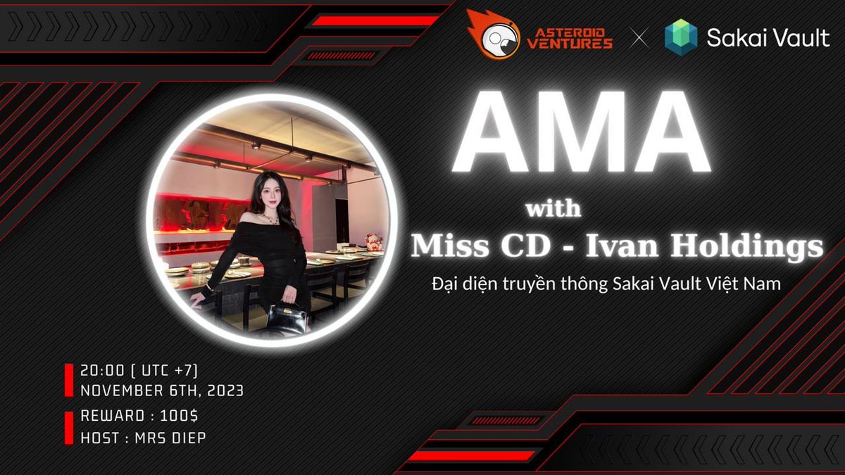 🎙 AMA WITH <a href="/SakaiVault/">Sakai Vault</a> 🚀 
 
Đừng bỏ lỡ sự kiện AMA của ASTEROID cùng SAKAI VAULT nhé, đặt lịch theo dõi và tham gia vào ngày thứ 2 (6/11) , và chúng ta đặc biệt  Đại diện xinh đẹp của Sakai và host đáng yêu Diệp sẽ đều showcam 🔥

👍REWARD: 100$

⏰ Thời