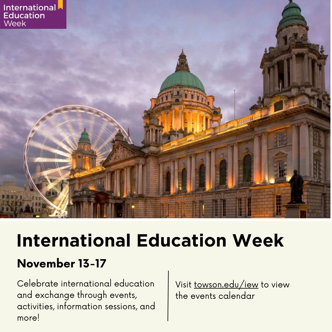 Join TU International for International Education Week! From November 13th to November 17th, there will be events, interactive activities, and information sessions about international education. 

To view the calendar of events, head to towson.edu/iew