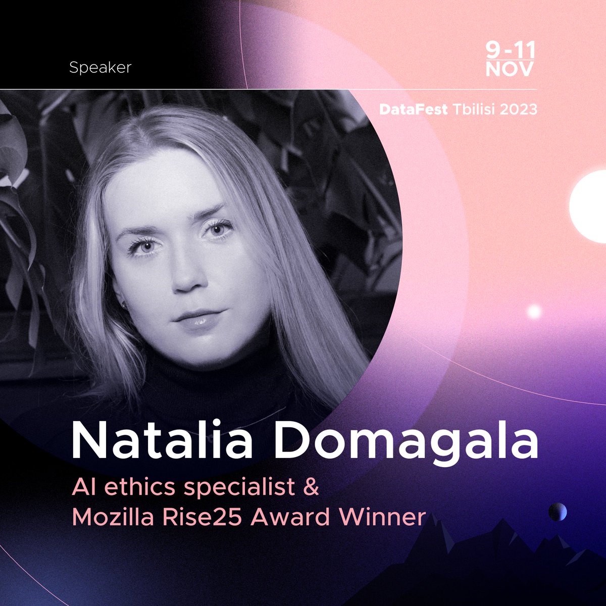 The anticipation is rising as we unveil the exceptional lineup for #DataFestTbilisi 2023! 🌟
Our event will be a one of a kind opportunity to get inspired by: 
🔹 Natalia Domagala - AI ethics specialist &amp; Mozilla Rise25 Award Winner
Tickets are here 👉datafest.ge/events/
