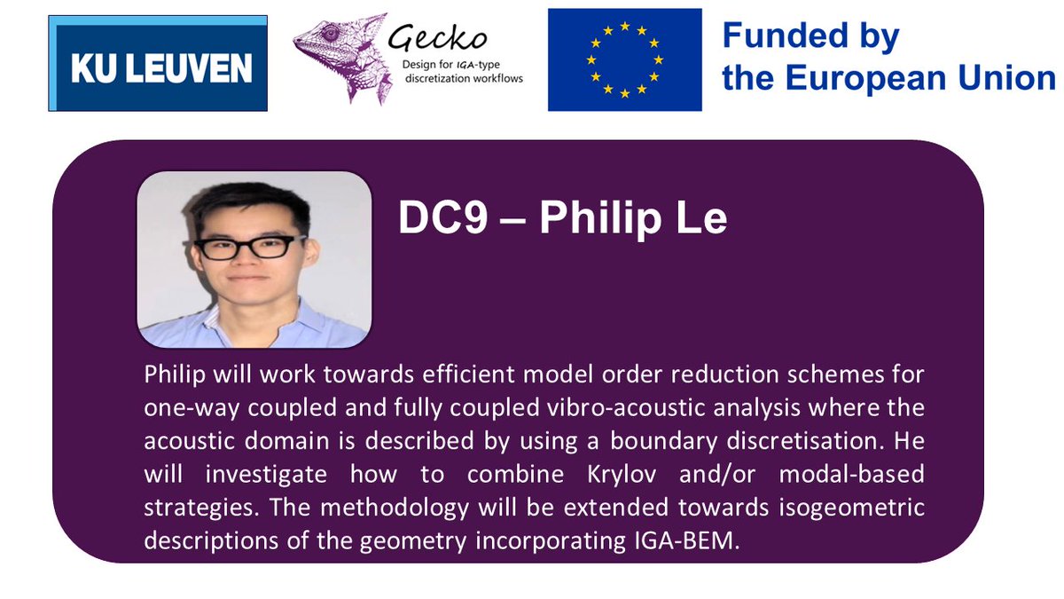 We are glad to welcome Philip Le to the GECKO project!     

He will explore efficient model order reduction schemes for vibro-acoustic analysis.  

See our web page for more details: gecko.cimne.com #university #career #phd #project #research #HEU