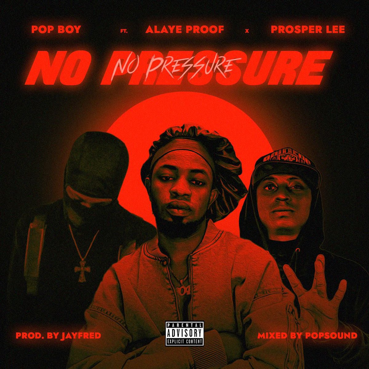 #Np No Pressure - by @officialpopboy ft @Iamalayeproof x @Prosperlee151 
#FridayMusicBreak 

#TGIFriday
#TuneInNow
#GoodVibezOnly

cc @djibkbaggy