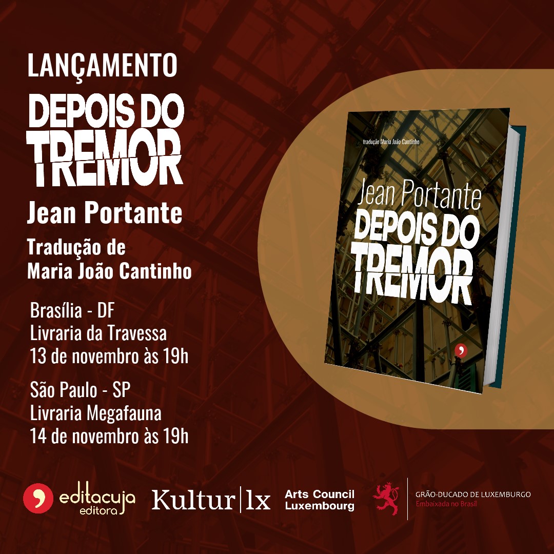 LUinBrasilia's tweet photo. 📚 Nos dias 13 e 14 de novembro o autor luxemburguês Jean Portante, uma das grandes vozes da poesia contemporânea europeia, lançará "Depois do tremor" seu primeiro título no Brasil.

Junte-se a nós em Brasília e São Paulo para este evento imperdível! https://t.co/hM51JChQ70