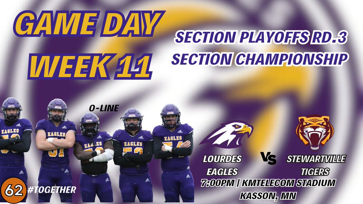 Game Day Week 11! Section Playoffs RD: 3 the Eagles battle the Tigers of Stewartville for the Section 1-AAA Championship! #Together