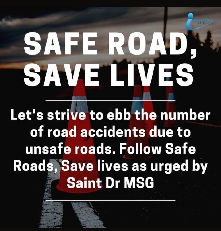 Thank you, Saint MSG, for your wisdom on road safety. Let's follow your lead and promote #SafeRoadsSaveLives.