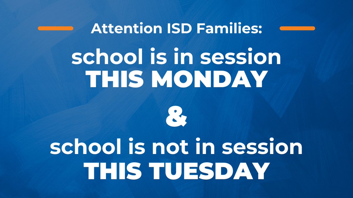 School is in session this Monday, November 6. School is not in session this Tuesday, November 7 because many ISD schools are used as polling sites for Election Day. ISD staff will also participate in Professional Development on Tuesday.
View ISD calendars: isdschools.org/calendars