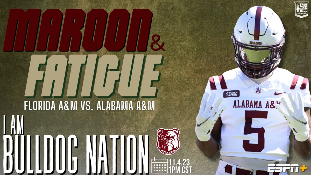 FromTheHill1875's tweet image. Tomorrow’s game day theme is Maroon &amp;amp; Fatigue, and it’s High School Senior/Community College Day @aamuedu @_AAMUAthletics @AamufbR  #aamu23 #aamu24 #aamu25 #aamu26 #aamu27