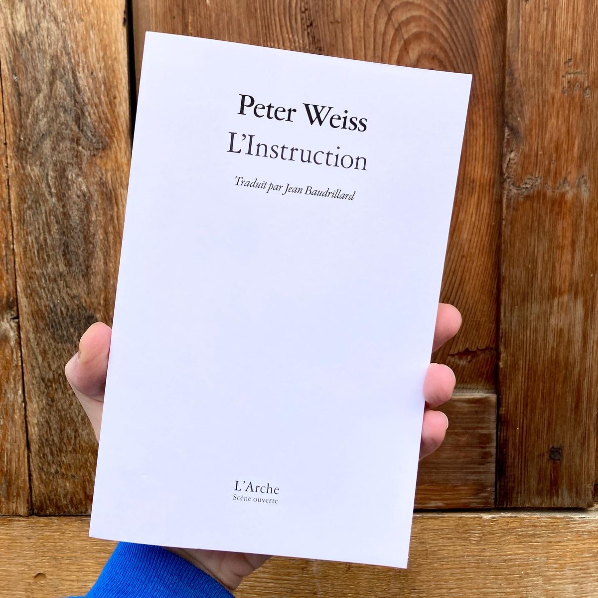 Heureux de vous annoncer la sortie de "L’Instruction" de Peter Weiss chez <a href="/LArcheEditeur/">L'ARCHE - éditeur & agence théâtrale</a>, dont j’ai établi la nouvelle édition. Au programme : la pièce traduite par Baudrillard, une étude que j'ai écrite, un bouquet de 3 textes de Weiss – critiques, théoriques et poétiques.