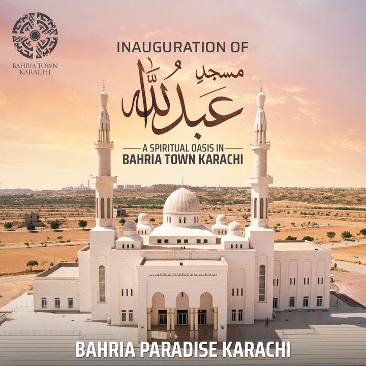 BahriaTownOffic's tweet photo. Inauguration of Masjid_e_Abdullah, Bahria Paradise Karachi!
The artfully designed mosque is a true masterpiece of great work of architecture. 

#Inauguration #Masjid_e_Abdullah #NowOpen #BahriaParadiseKarachi #BahriaTown #Karachi #BahriaTownKarachi https://t.co/k9EoGpmwpK