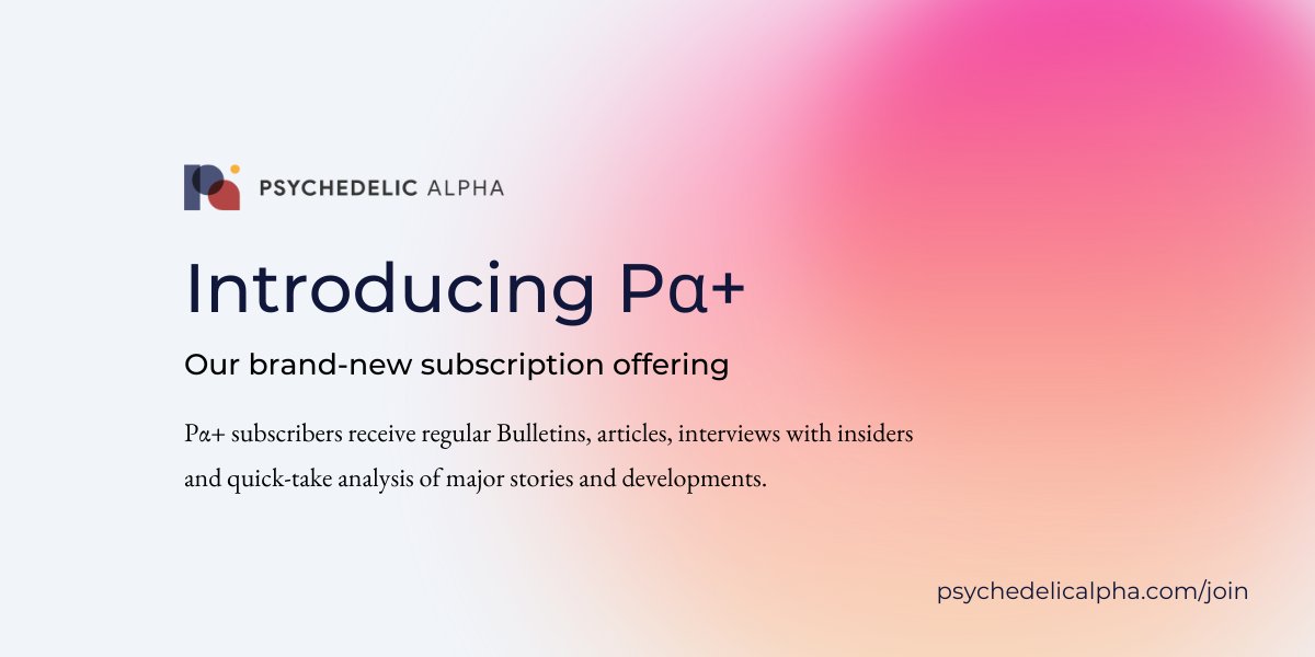 Psyched_Alpha's tweet image. Introducing Pα+
We're launching a reader-supported model for our more analysis-focused content such as Psychedelic Bulletins, deep dives and interviews.
Read the announcement, and subscribe at a discounted launch rate, here:
psychedelicalpha.com/news/introduci…