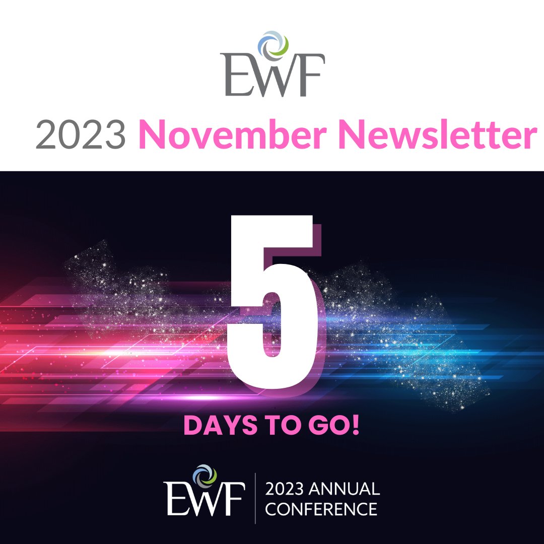 We are less than five days away from the 2023 EWF Annual Conference! Check out the November Newsletter for new events and leadership opportunities. 🙌 ow.ly/A5Hj50Q409b

#womeninbusiness #womenintech #cybersecurity #cybersecuritytraining