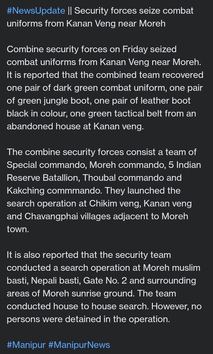 #Manipur State forces is conducting intense search and nab operations in Moreh town in the aftermath of the killing of SDPO Chingtham Anand.