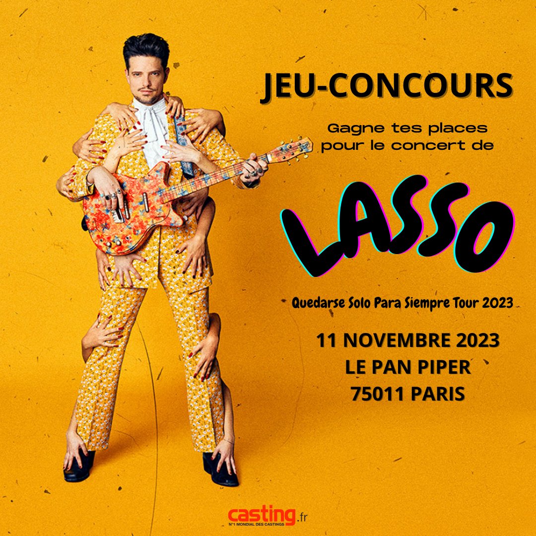 Casting_fr's tweet photo. Tentez de remporter vos invitations pour assister au concert évènement du chanteur vénézuélien Lasso le samedi 11 novembre à Paris⚡️
Pour participer, rendez-vous sur Casting ⬇️
https://t.co/3MNbxVC2Xs
#casting #castingfr #concours #jeuconcours #lasso #chanteur #concert https://t.co/RsA64HHcWR