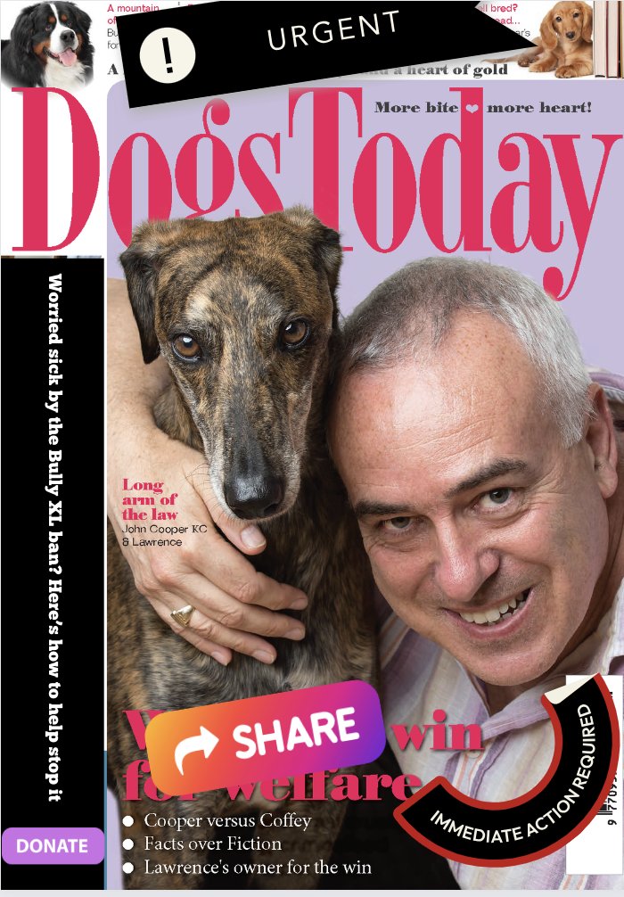 Difficult times require extraordinary actions... here's a special edition of Dogs Today all about the ban, why it's bad news and how you can help to fight it.
Please share it as widely as you can

midd.me/GYLS