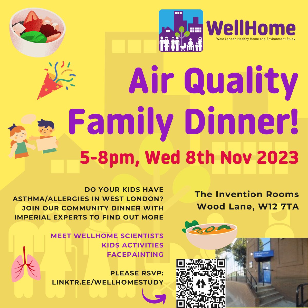 🫁 Just 5 days until our WellHome Family Dinner @InventionRooms! 🎉 On @WorldVentil8Day, celebrate our 1 year anniversary with @ERGImperial scientists, partners & families... 🎨Kids activities 🌬️Ask Qs w/ #Asthma specialists 🥙Yummy food RSVP by 5 Nov: imperial.eu.qualtrics.com/jfe/form/SV_79…