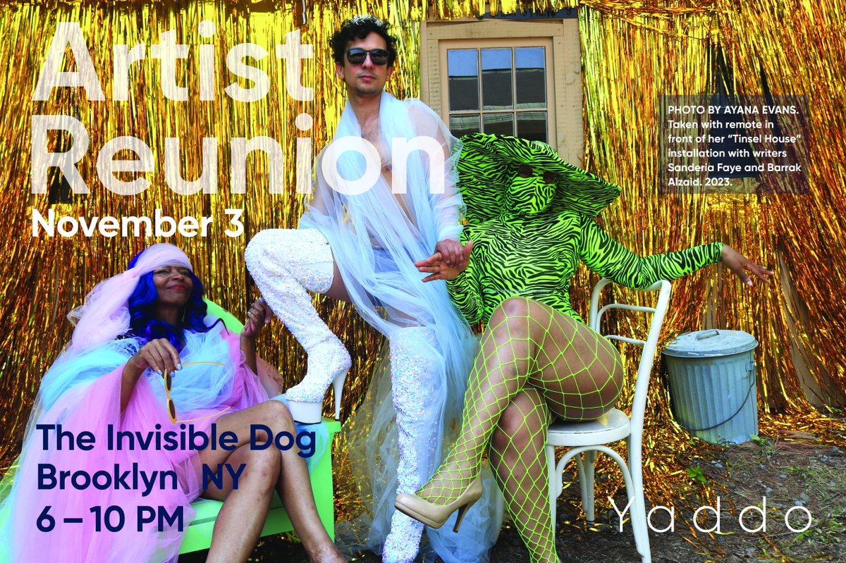 One epic party! Today at The Invisible Dog Art Center. Join us for the Yaddo Artist Reunion. Tickets will be available at the door via Venmo, Cash, or Credit Card.