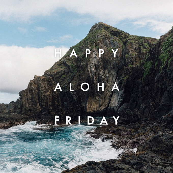 Happy #AlohaFriday!!! #LuckyWeLiveHawaii
