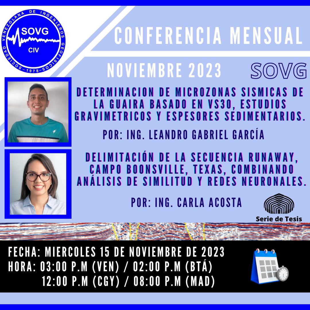 La SOVG se complace en extender una cordial invitación a toda la comunidad geocientífica para asistir a la próxima Conferencia Mensual de este año 2023.

📅Fecha: Miércoles 15 de noviembre de 2023
🕑Hora: 03:00 P.M (VEN) 🇻🇪

📌Link de registro: forms.gle/1a5Dsi95rfwNAd…