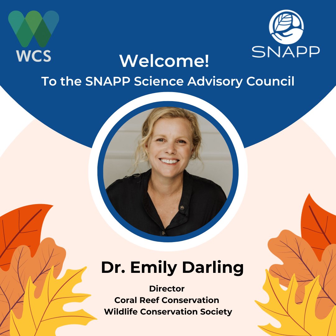 SNAPP is excited to announce the addition of @emilysdarling as the newest member of our Science Advisory Council! Emily joins the SAC as the Director of Coral Reef Conservation for @TheWCS, a professor at @UofT, and as a previous SNAPP working group lead. Welcome Emily!